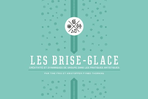 LES BRISE-GLACE VOL.1