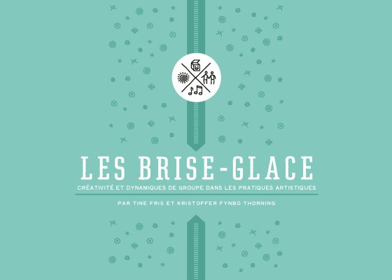 LES BRISE-GLACE VOL.1